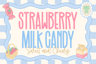 Serving Sweet Strawberry Milk Candy Font Styles